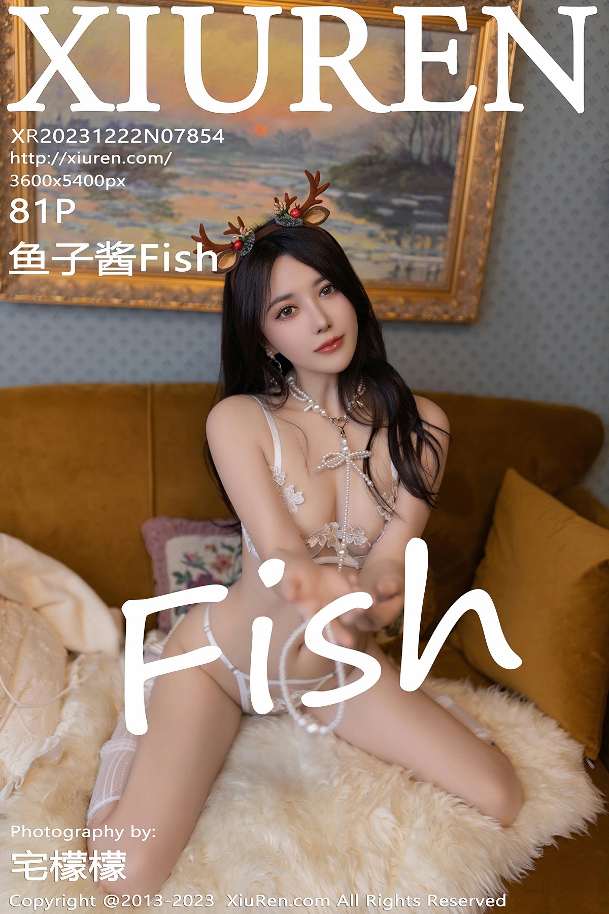 [XiuRen秀人网] 2023.12.22 No.7854 鱼子酱Fish [81+1P]