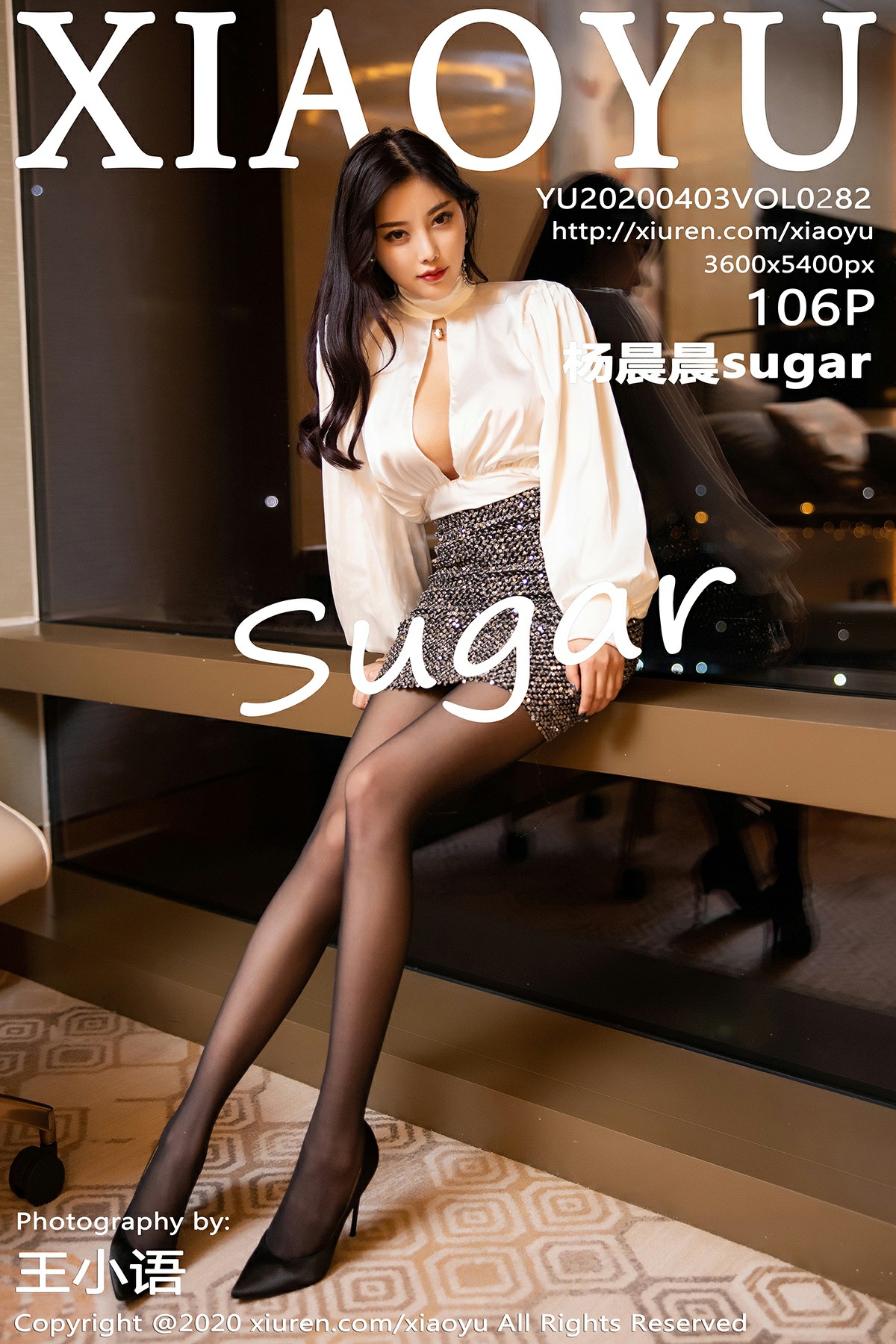 [XIAOYU语画界]2020.04.03 VOL.282 杨晨晨sugar[106+1P]