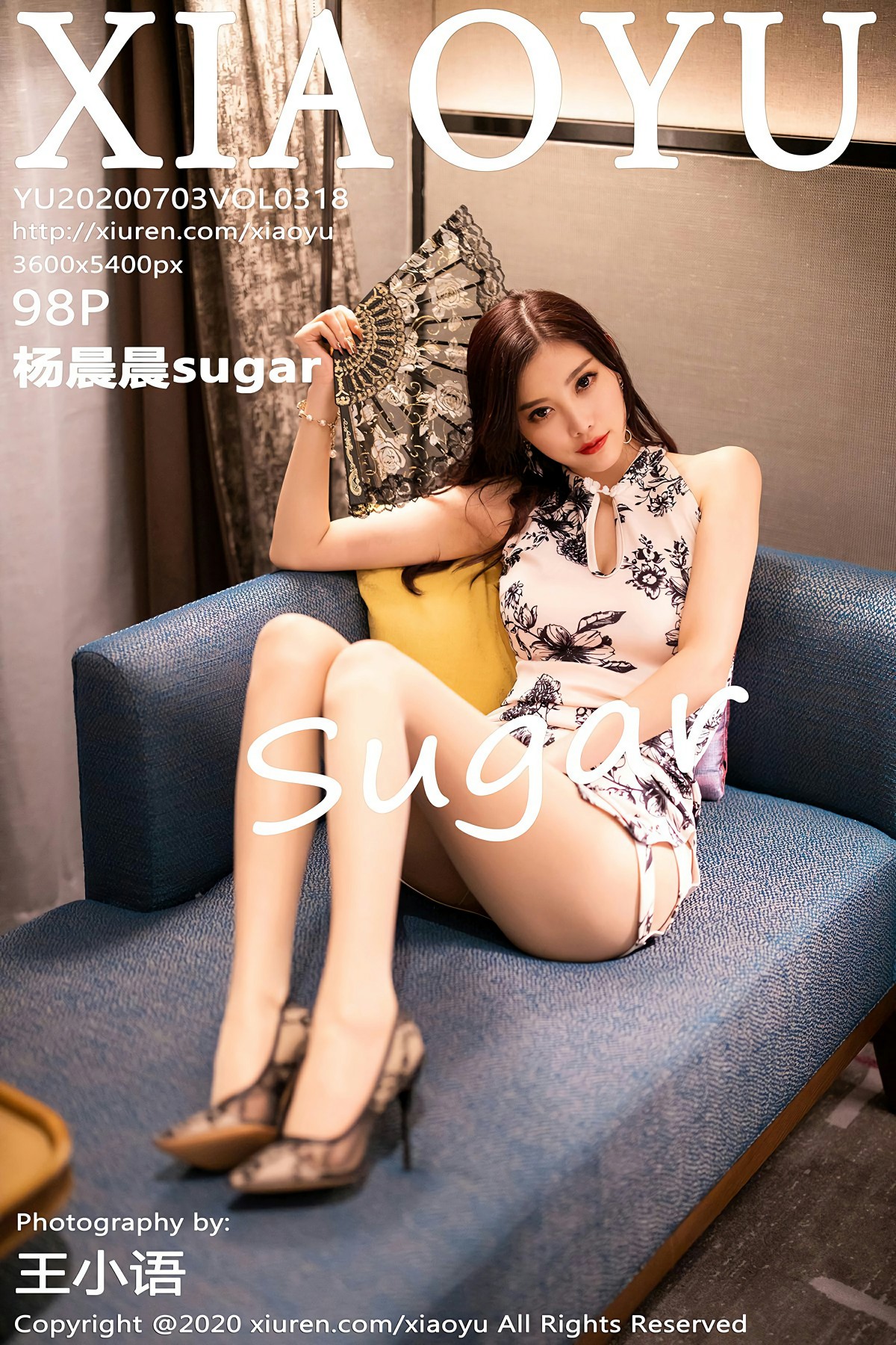 [XIAOYU语画界] 2020.07.03 VOL.318 杨晨晨sugar [57+1P]