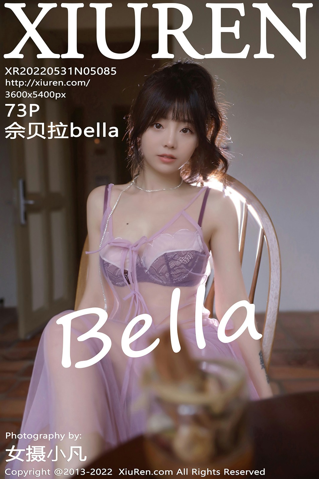 [XiuRen秀人网] 2022.05.31 No.5085 佘贝拉bella [73+1P]