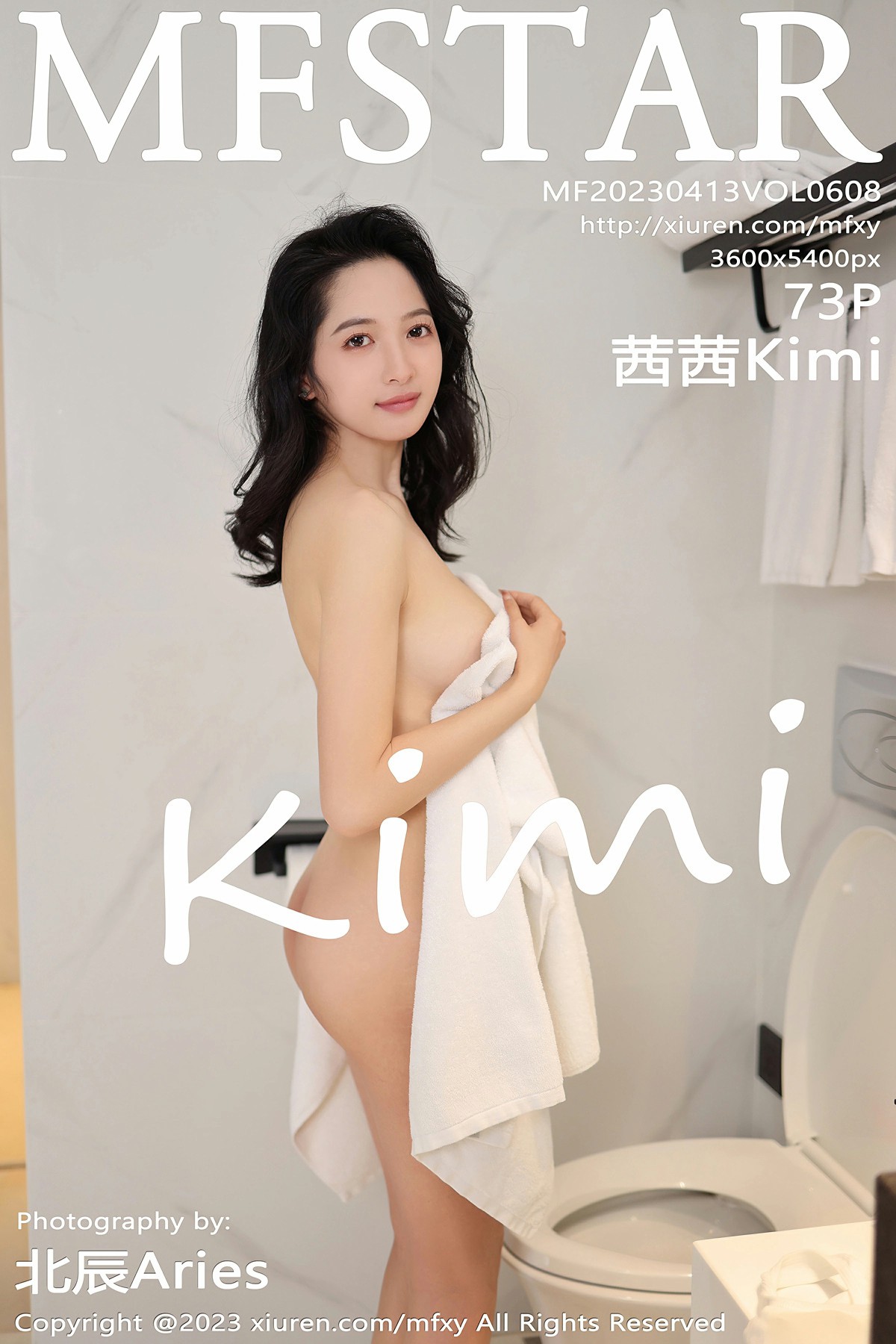 [MFStar模范学院] 2023.04.13 VOL.608 茜茜Kimi [73+1P]